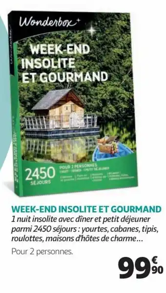 Auchan WEEK-END INSOLITE ET GOURMAND offre