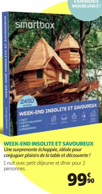 WEEK-END INSOLITE ET SAVOUREUX