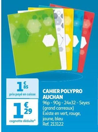 Auchan Cahier polypro auchan offre