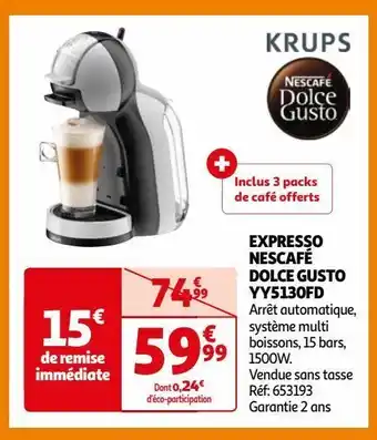 Auchan Expresso nescafé dolce gusto yy5130fd offre