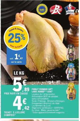 E.Leclerc POULET FERMIER IGP(⁹) offre