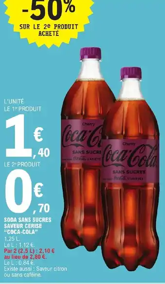 E.Leclerc SODA SANS SUCRES SAVEUR CERISE offre
