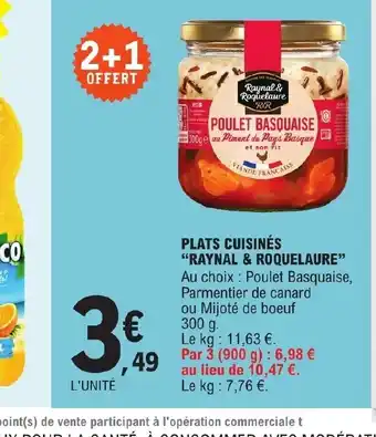 E.Leclerc PLATS CUISINÉS "RAYNAL & ROQUELAURE" offre