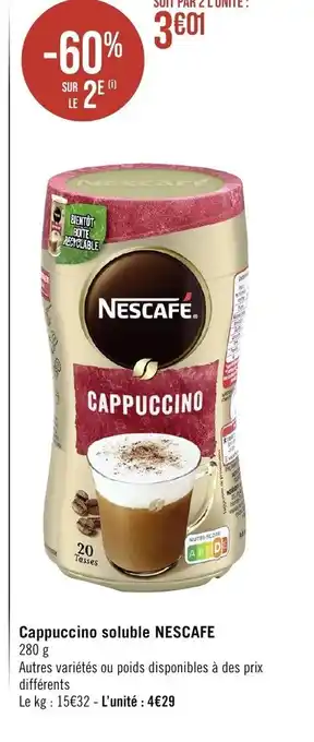 Géant Casino Cappuccino soluble NESCAFE 280 g offre
