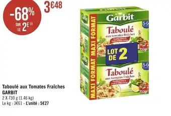Géant Casino Taboulé aux Tomates Fraîches GARBIT offre