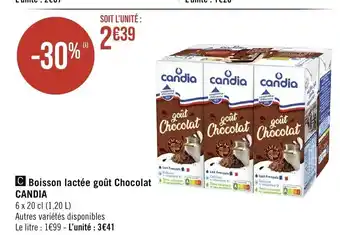 Géant Casino C Boisson lactée goût Chocolat CANDIA offre
