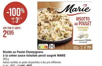 Géant Casino Risotto au Poulet Champignons à la crème sauce échalote persil surgelé MARIE offre