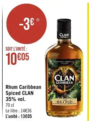 Géant Casino Rhum Caribbean Spiced CLAN offre