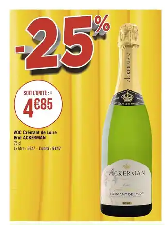 Géant Casino AOC Crémant de Loire Brut ACKERMAN offre