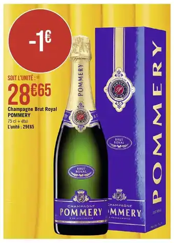 Géant Casino Champagne Brut Royal POMMERY offre