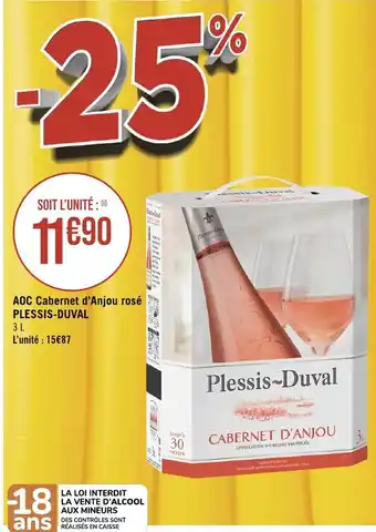 Géant Casino AOC Cabernet d'Anjou rosé PLESSIS-DUVAL offre