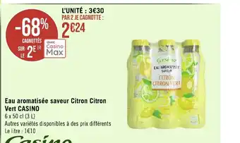 Géant Casino Eau aromatisée saveur Citron Citron Vert CASINO offre