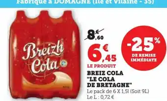 Super U Breizh Cola "LE COLA DE BRETAGNE" offre