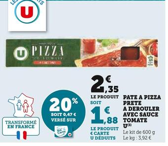 U Express U pate a pizza prete a derouler avec sauce tomate offre