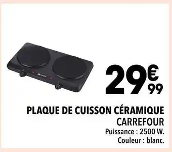 Supeco Carrefour plaque de cuisson céramique offre