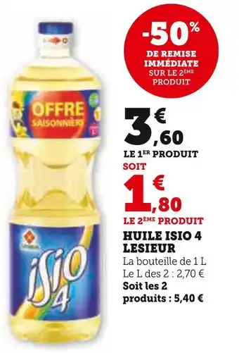 U Express Lesieur huile isio 4 offre
