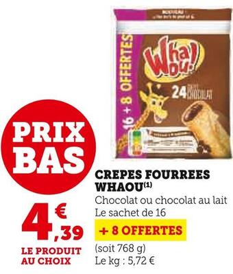 Super U Whaou crepes fourrees offre