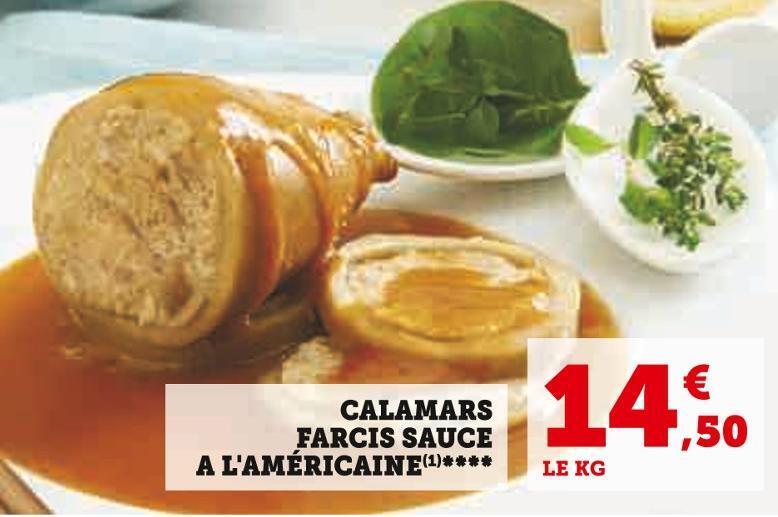 Promo Calamars farcis sauce a l'américaine chez Super U