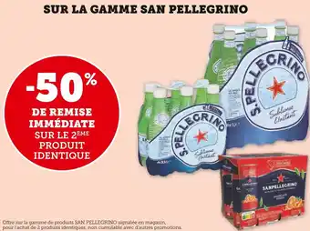 Super U San pellegrino -50% de remise immédiate sur le 2ème produit identique sur la gamme san pellegrino offre