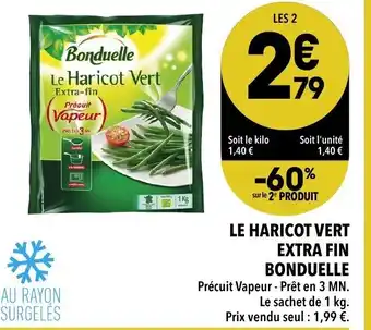 Supeco Le Haricot Vert Extra Fin Bonduelle offre