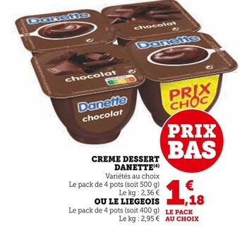 Super U Danette creme dessert offre