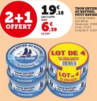 Super U Petit navire thon entier au naturel offre