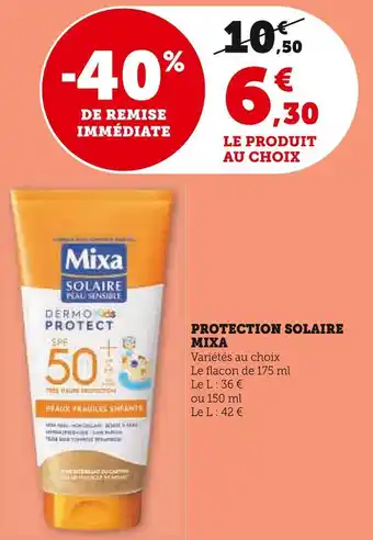 Super U Mixa protection solaire offre