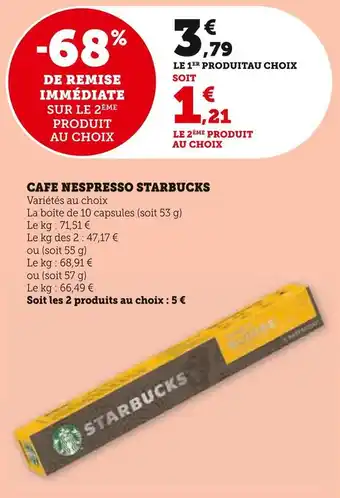 Super U Starbucks cafe nespresso offre