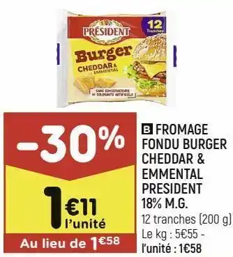 Leader Price Fromage fondu burger cheddar & emmental president 18% m.g. offre