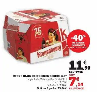 Hyper U Biere blonde kronenbourg 4.2° offre