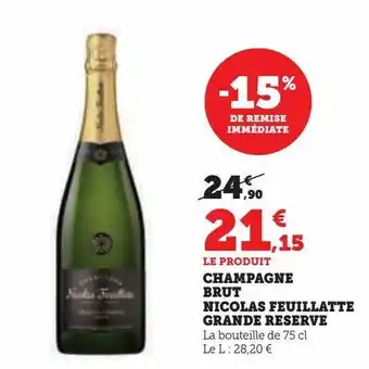 Hyper U Champagne brut nicolas feuillatte grande reserve offre