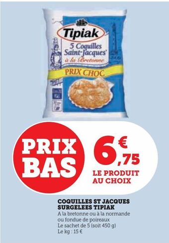 Hyper U Coquilles st jacques surgelees tipiak offre