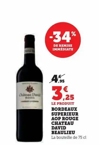 Bordeaux superieur aop rouge chateau david beaulieu
