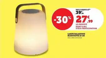 Hyper U Lampe baladeuse bluetooth 16 cm offre