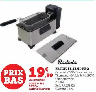 Hyper U Friteuse semi-pro offre