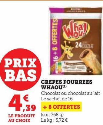 Hyper U Crepes fourrees whaou offre