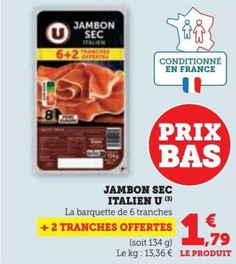 Hyper U Jambon sec italien u offre