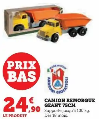 Hyper U Camion remorque geant 75cm offre