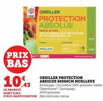Hyper U Oreiller protection absolue 60x60cm moelleux offre