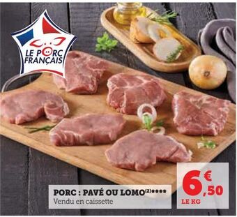 U Express Porc: pavé ou lomo offre