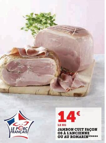 U Express Jambon cuit façon os à l'ancienne ou au romarin offre