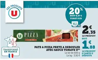 U Express Pate a pizza prete a derouler avec sauce tomate u offre