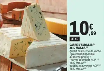 E.Leclerc CARRÉ D'AURILLAC(¹) 25% MAT.GR.(*) offre