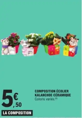 E.Leclerc COMPOSITION ÉCOLIER KALANCHOE CÉRAMIQUE offre