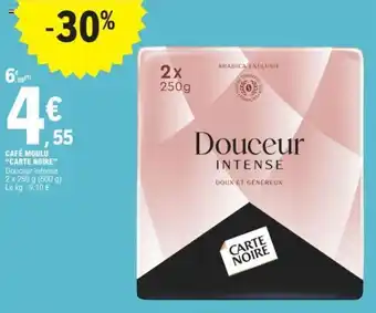 E.Leclerc CAFÉ MOULU "CARTE NOIRE" offre