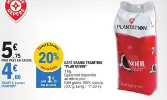 CAFÉ GRAINS TRADITION "PLANTATION"
