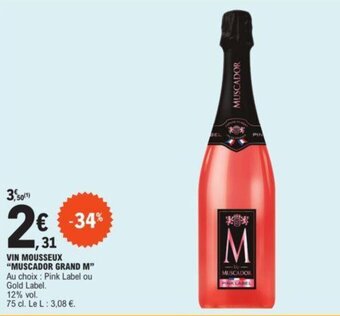 E.Leclerc VIN MOUSSEUX "MUSCADOR GRAND M" offre