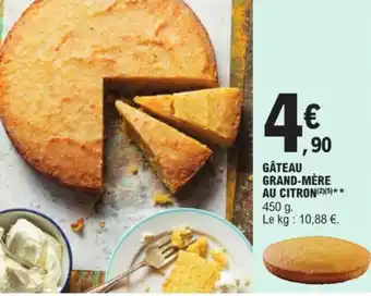 E.Leclerc GÂTEAU GRAND-MÈRE AU CITRON(2)(5)** 450 g. offre