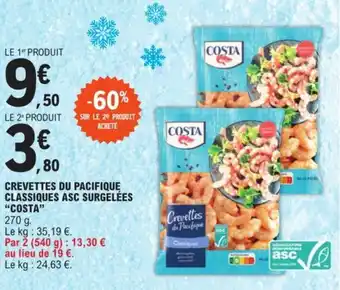 E.Leclerc CREVETTES DU PACIFIQUE CLASSIQUES ASC SURGELÉES "COSTA" offre