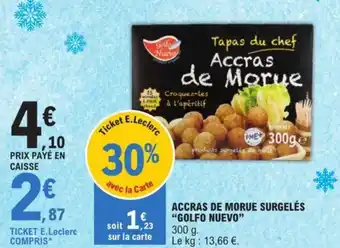 E.Leclerc ACCRAS DE MORUE SURGELÉS "GOLFO NUEVO" offre